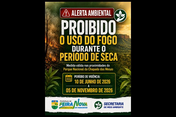 🚨 ALERTA AMBIENTAL | PROIBIÇÃO DO USO DO FOGO NO PERÍODO DE SECA